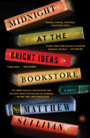 Matthew Sullivan - Midnight at the Bright Ideas Bookstore artwork