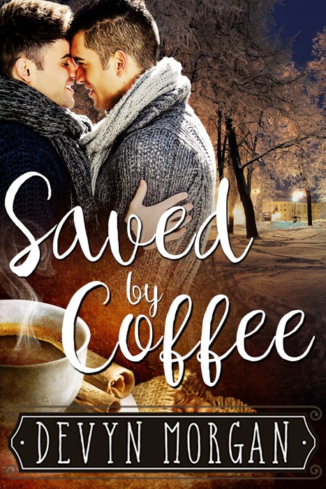 Saved by Coffee