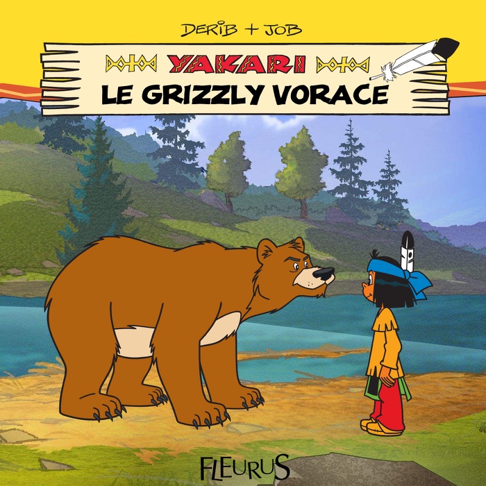 Yakari et le grizzly vorace