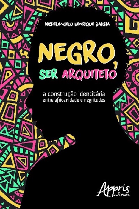 Negro, ser arquiteto