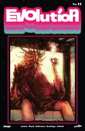Evolution #11 - Christopher Sebela, Joseph Keatinge, James Asmus, Jordan Boyd & Joe Infurnari by  Christopher Sebela, Joseph Keatinge, James Asmus, Jordan Boyd & Joe Infurnari PDF Download