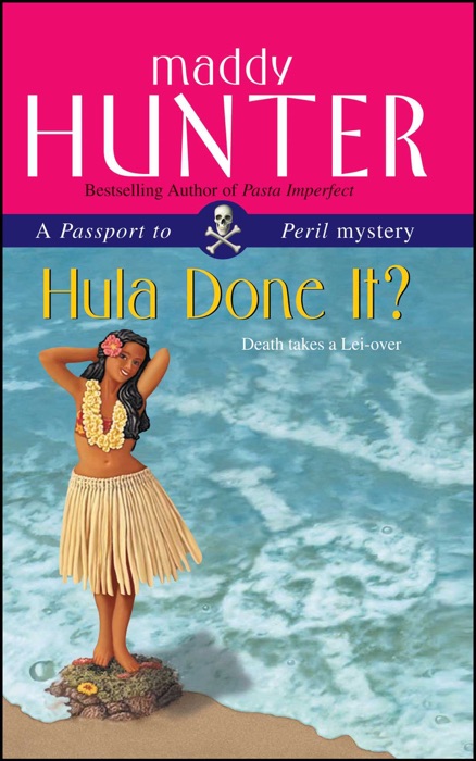 Hula Done It?