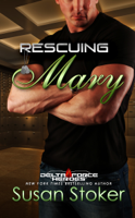 Susan Stoker - Rescuing Mary artwork