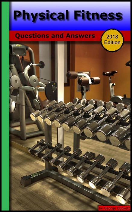 Physical Fitness: Questions and Answers