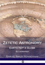 Zetetic Astronomy