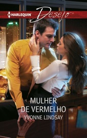 Mulher de vermelho - Yvonne Lindsay by  Yvonne Lindsay PDF Download