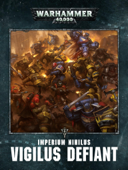 Warhammer 40,000: Imperium Nihilus Vigilus Defiant Enhanced Edition - Games Workshop