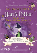 Das inoffizielle Harry-Potter-Buch der Verwünschungen - Birdy Jones & Laura J. Moss