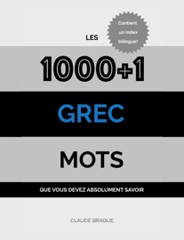 Book's Cover of Grec: Les 1000+1 Mots que vous devez absolument savoir