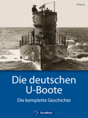 Die deutschen U-Boote - Ulf Kaack