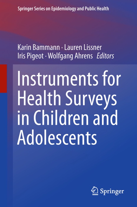 Instruments for Health Surveys in Children and Adolescents