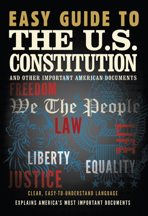 Easy Guide to the U.S. Constitution