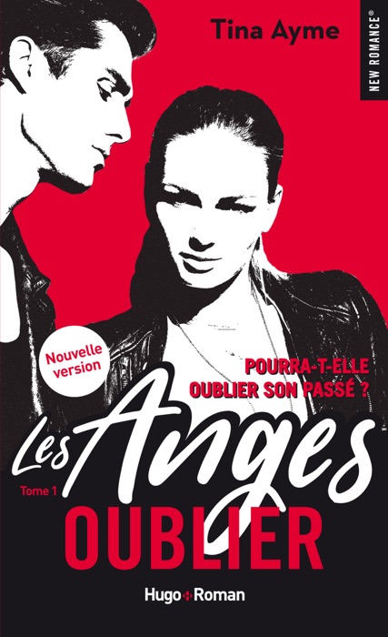 Les anges - tome 1 Oublier