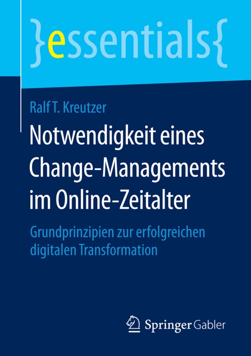 Notwendigkeit eines Change-Managements im Online-Zeitalter