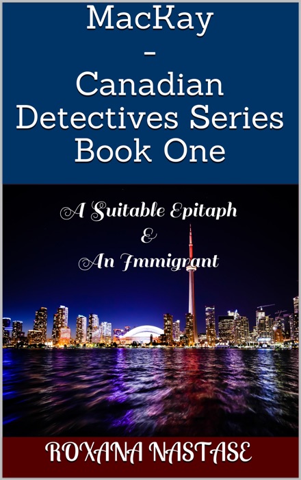 MacKay: Canadian Detectives Series Book One