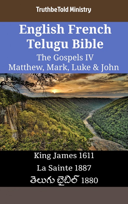 English French Telugu Bible - The Gospels IV - Matthew, Mark, Luke & John