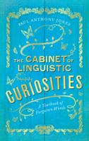 Paul Anthony Jones - The Cabinet of Linguistic Curiosities artwork