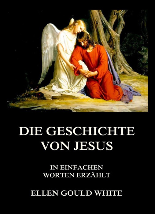 Die Geschichte von Jesus