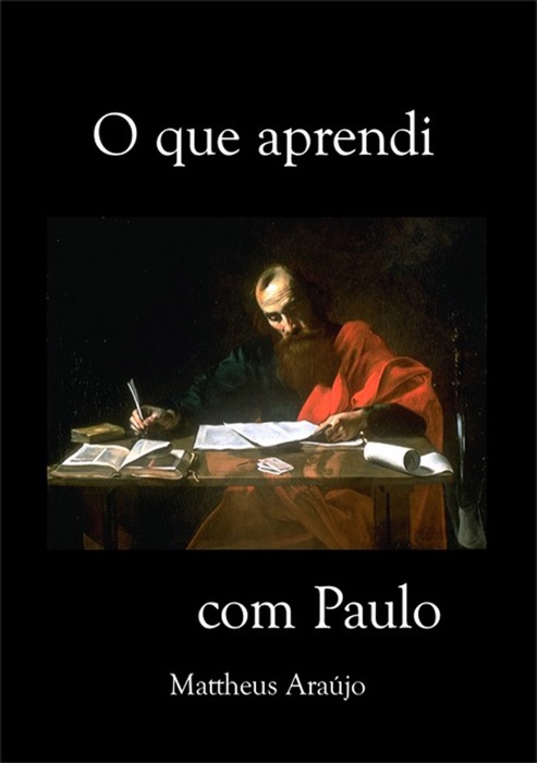 O Que Aprendi Com Paulo