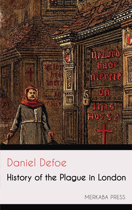 History of the Plague in London