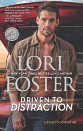 Driven to Distraction - Lori Foster by  Lori Foster PDF Download