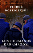 Los hermanos Karamázov: Clásicos de la literatura - Fiodor Dostoyevski & A to Z Classics