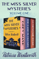 Patricia Wentworth - The Miss Silver Mysteries Volume One artwork