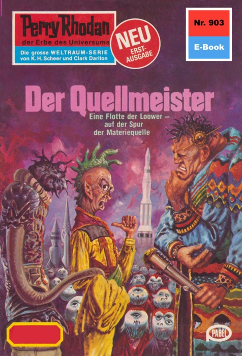 Perry Rhodan 903: Der Quellmeister