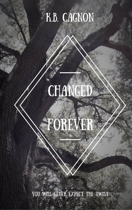 Changed Forever