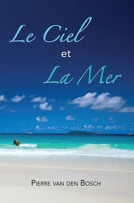 Le Ciel et la Mer