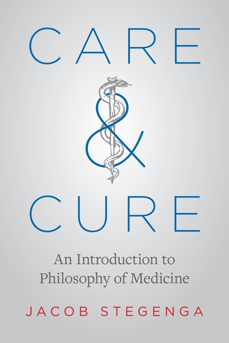 Care and Cure