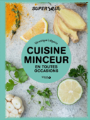 Cuisine minceur - super sain - Véronique Liégeois