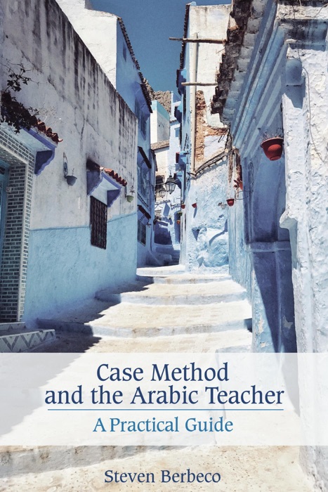 Case Method and the Arabic Teacher