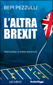 L’altra Brexit - Bepi Pezzulli