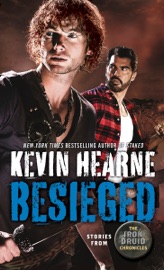 Besieged - Kevin Hearne by  Kevin Hearne PDF Download