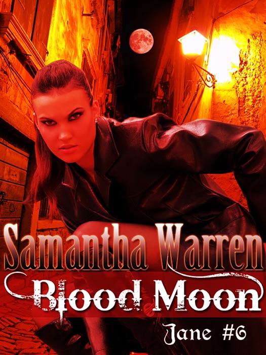 Blood Moon (Jane #6)