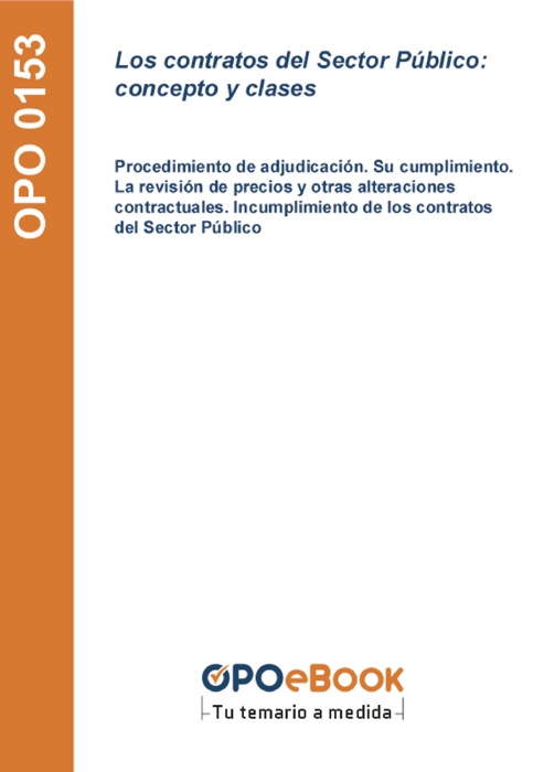 Los contratos del Sector Público: concepto y clases