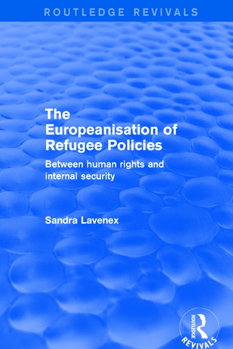 Revival: The Europeanisation of Refugee Policies (2001)