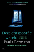 Deze ontspoorde wereld - Paula Bermann