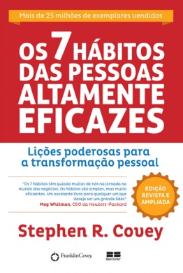 Capa do livro Os 7 hábitos das pessoas altamente eficazes de Stephen R. Covey