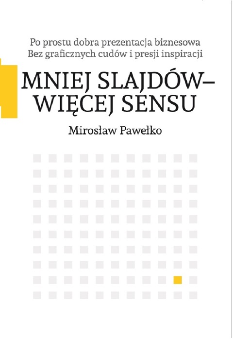 Mniej slajdów - więcej sensu