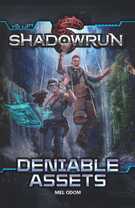 Shadowrun: Deniable Assets