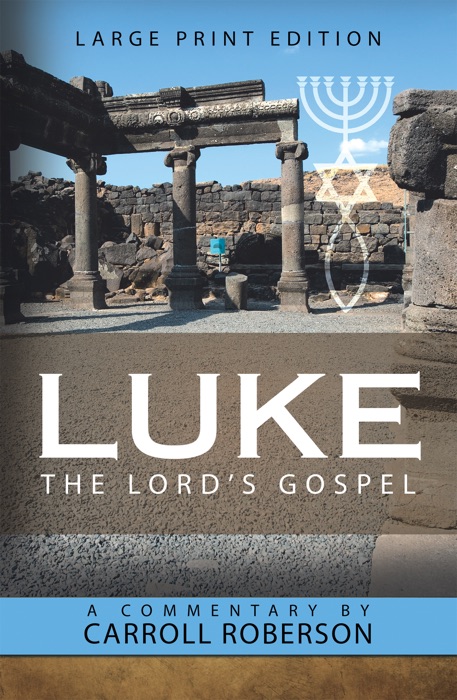 Luke the Lord’S Gospel