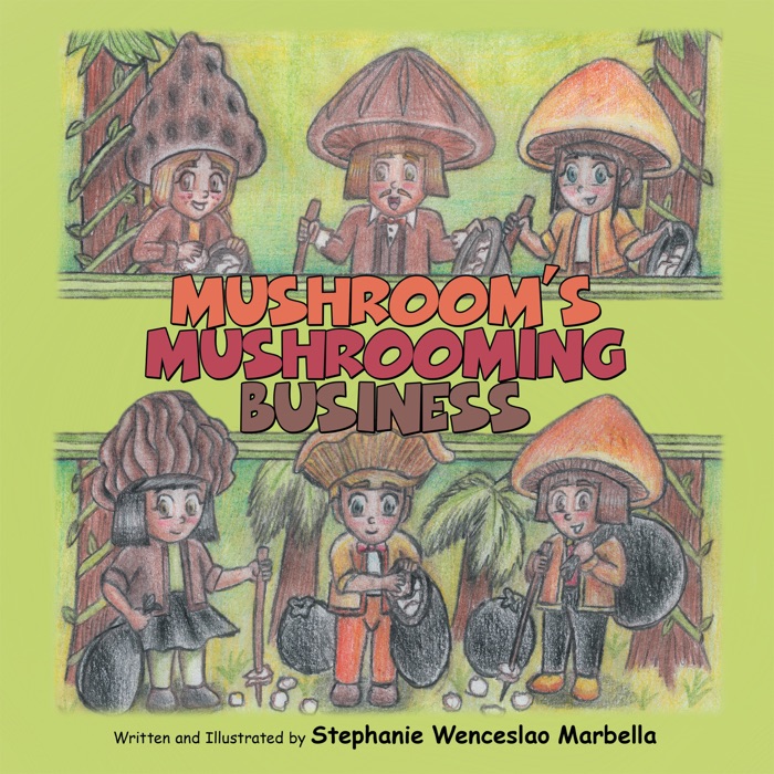 Mushroom’s Mushrooming Business