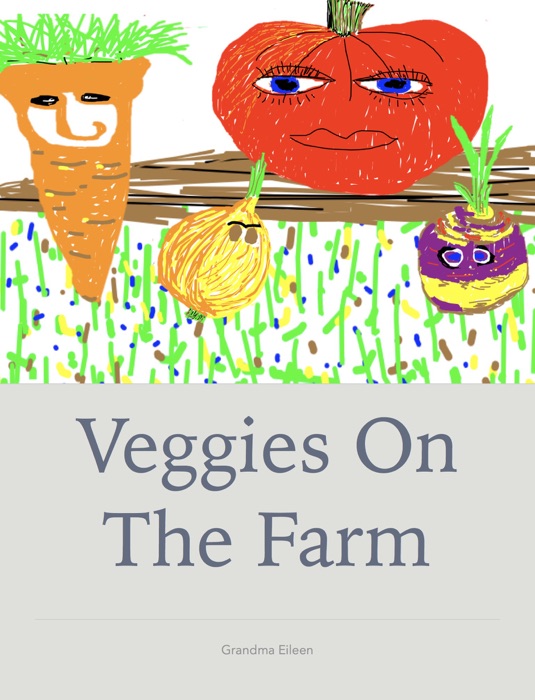 Veggies on the Farm