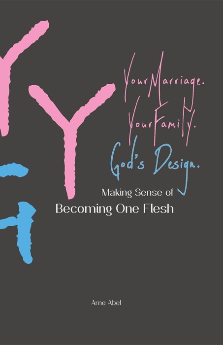 YYG  Your Marriage. Your Family. God's Design.