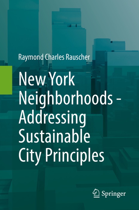 New York Neighborhoods - Addressing Sustainable City Principles