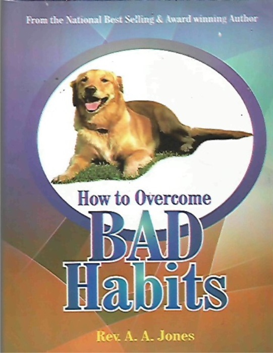 How to Overcome Bad Habits