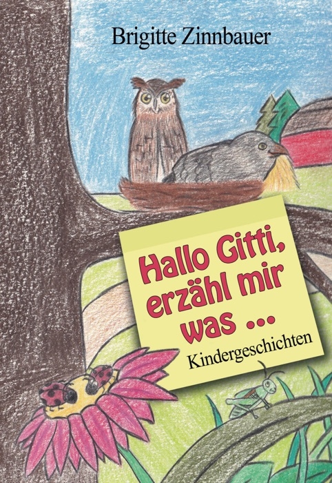 Hallo Gitti, erzähl mir was …