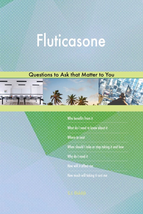 Fluticasone 593 Questions to Ask that Matter to You